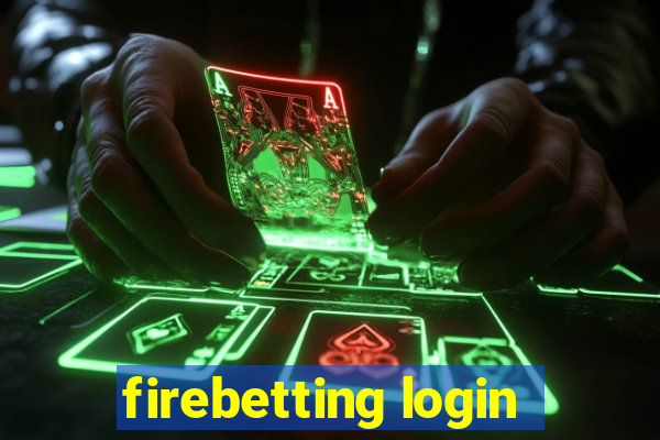 firebetting login